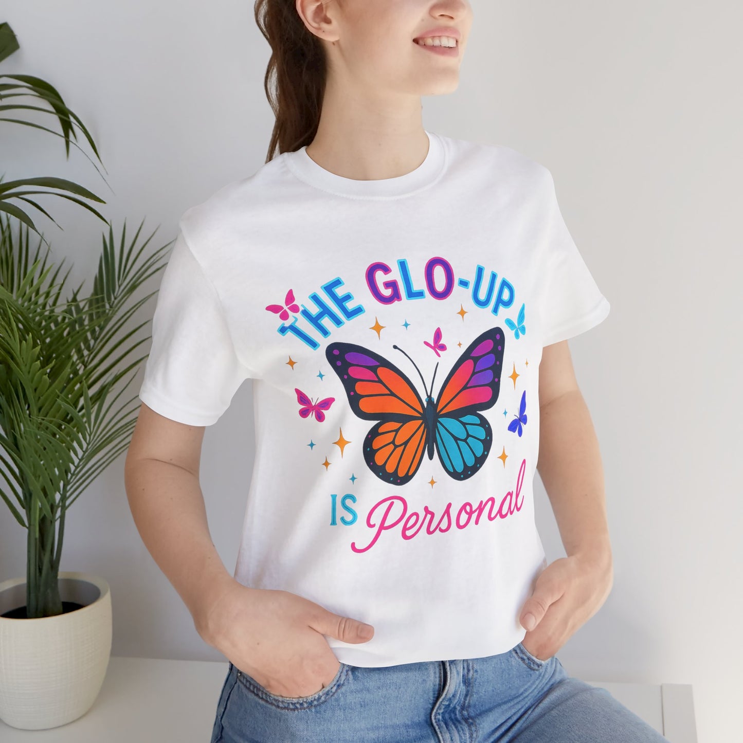 Glo-Up Is Personal Butterfly T-Shirt – Motivational Graphic Tee, Self Growth Shirt