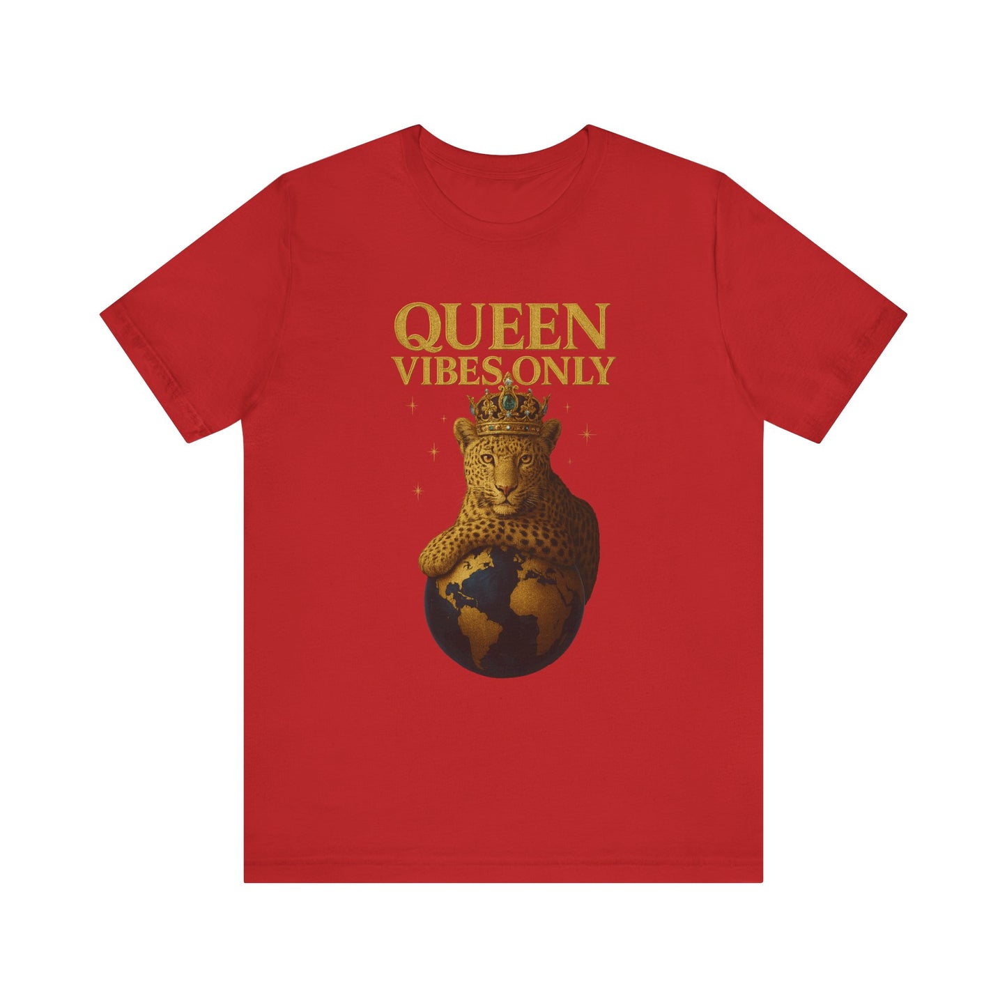 Queen Vibes Only T-Shirt | Unisex Graphic Tee, Empowerment Shirt, Casual Wear, Trendy Everyday Style