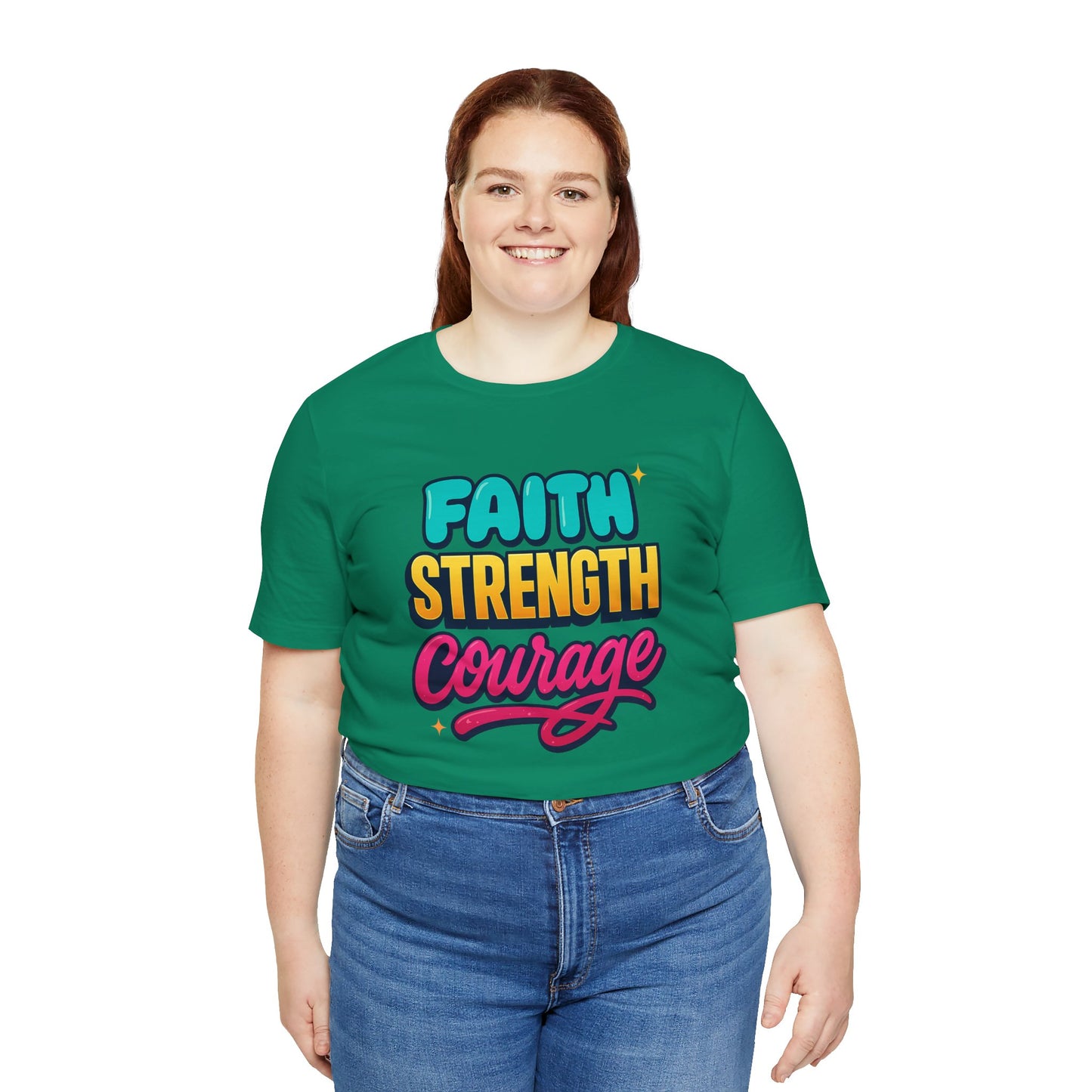 Faith Strength Courage Tee