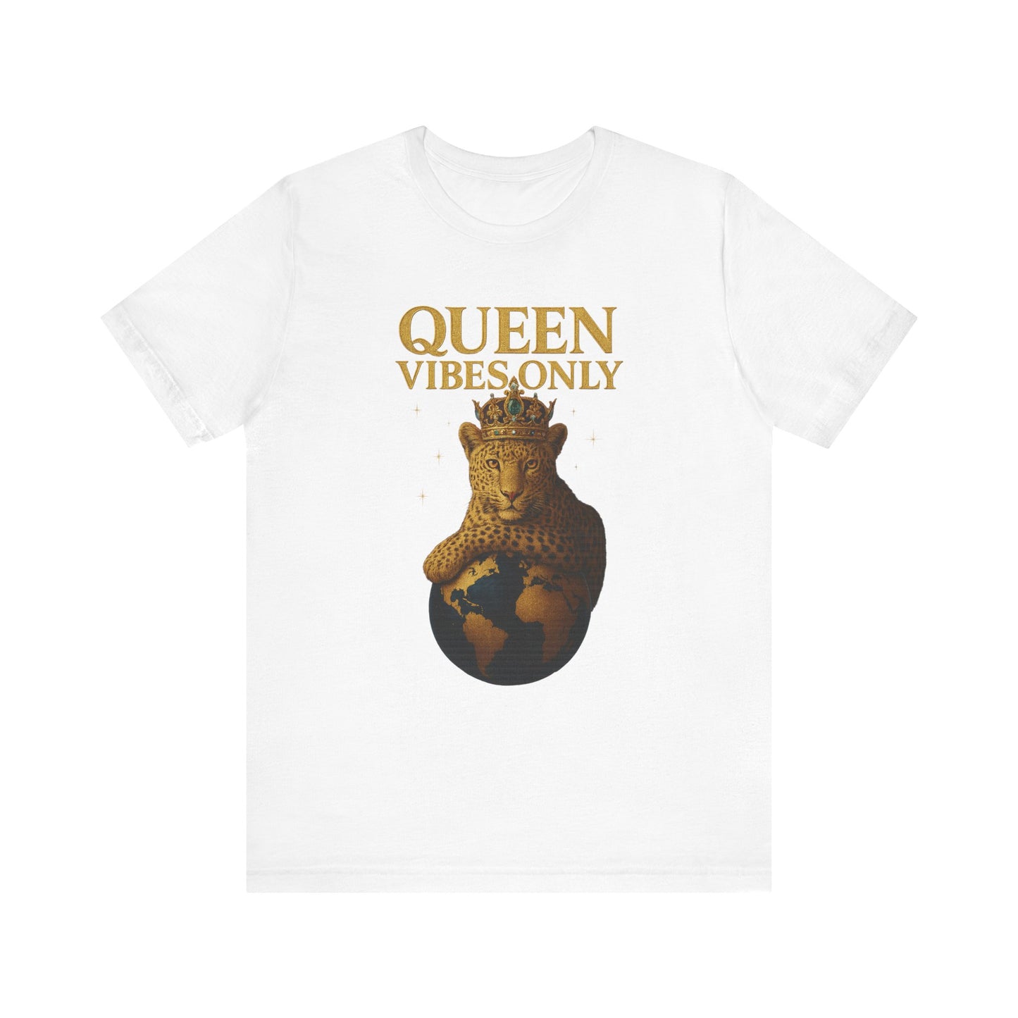 Queen Vibes Only T-Shirt | Unisex Graphic Tee, Empowerment Shirt, Casual Wear, Trendy Everyday Style