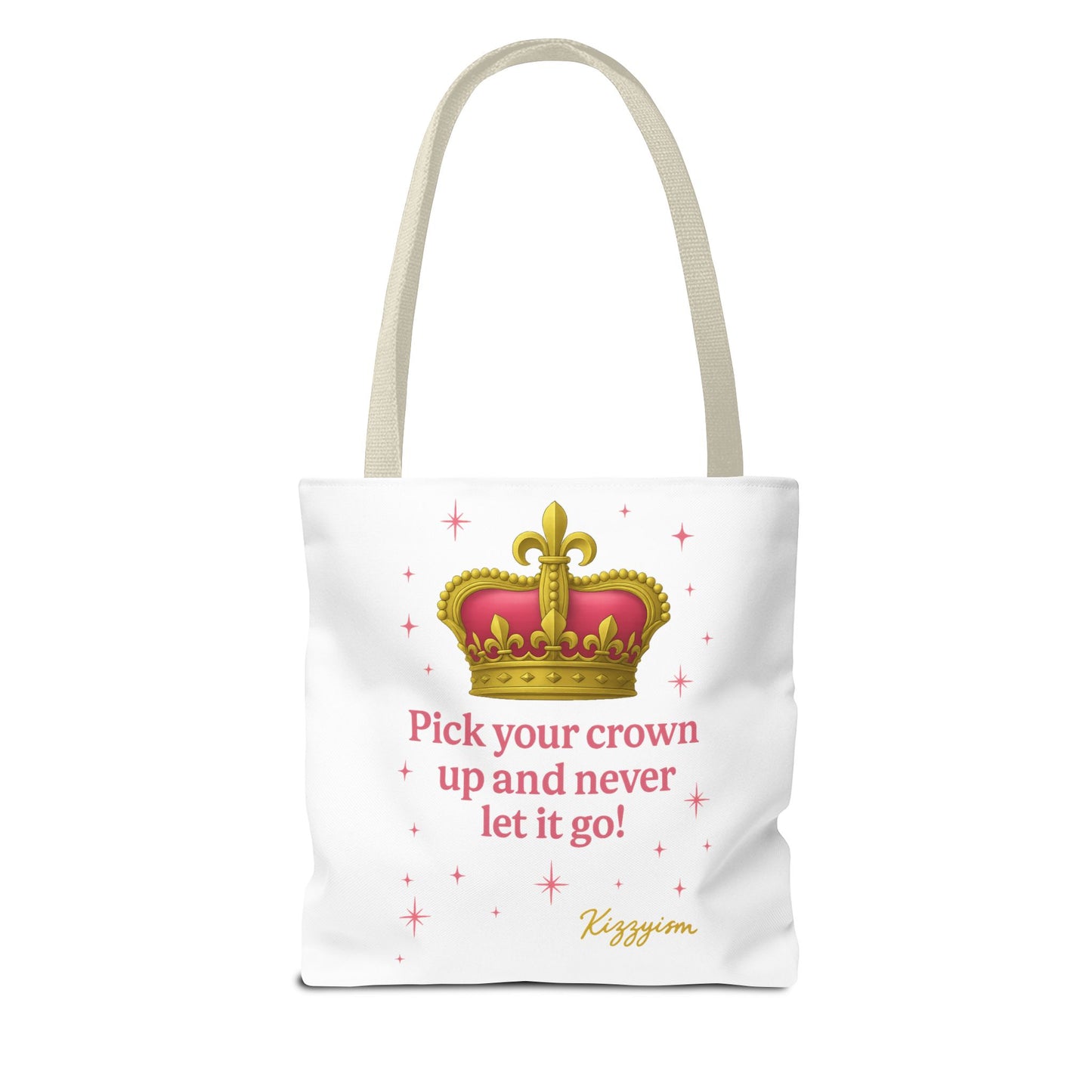 Pick Your Crown Up Tote Bag