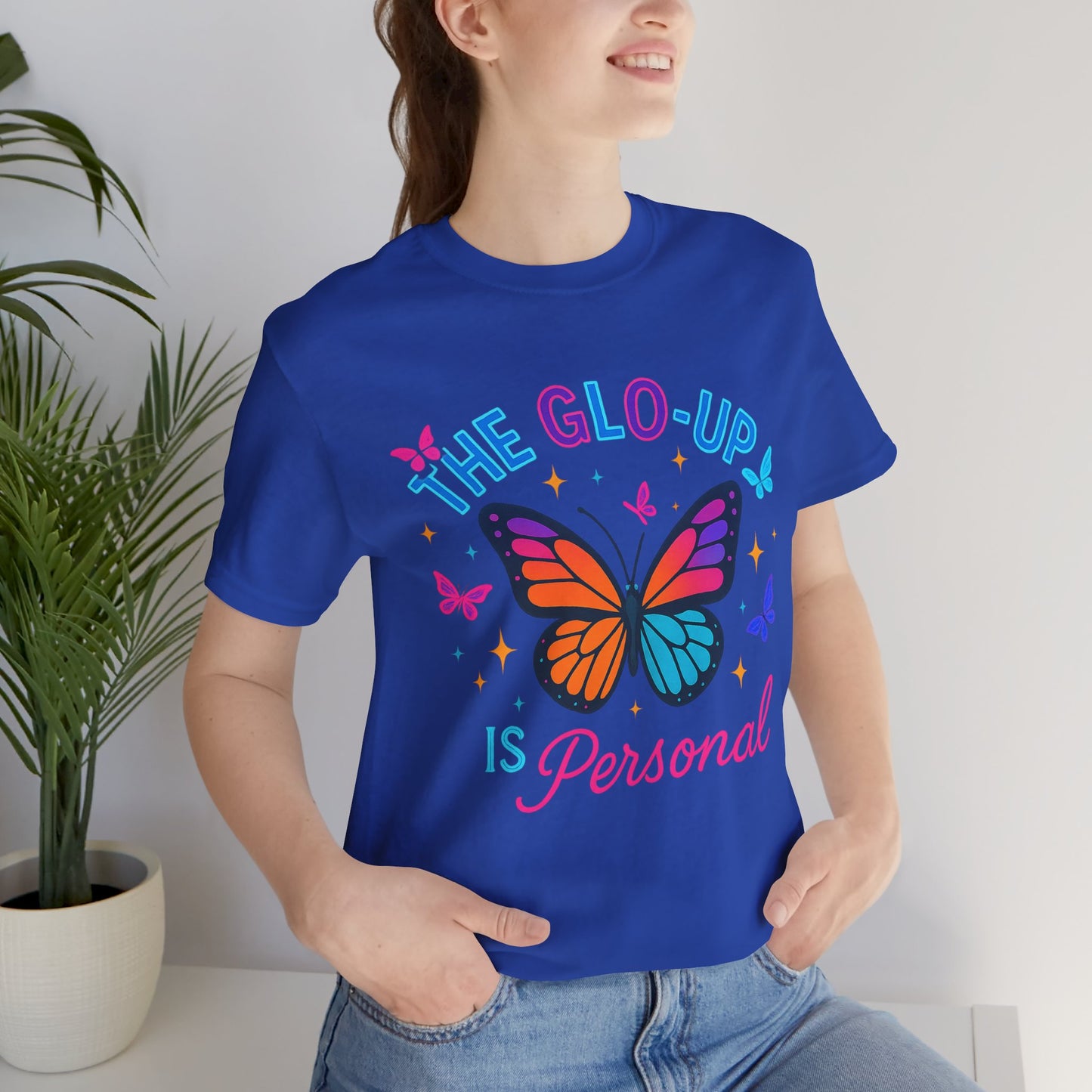 Glo-Up Is Personal Butterfly T-Shirt – Motivational Graphic Tee, Self Growth Shirt