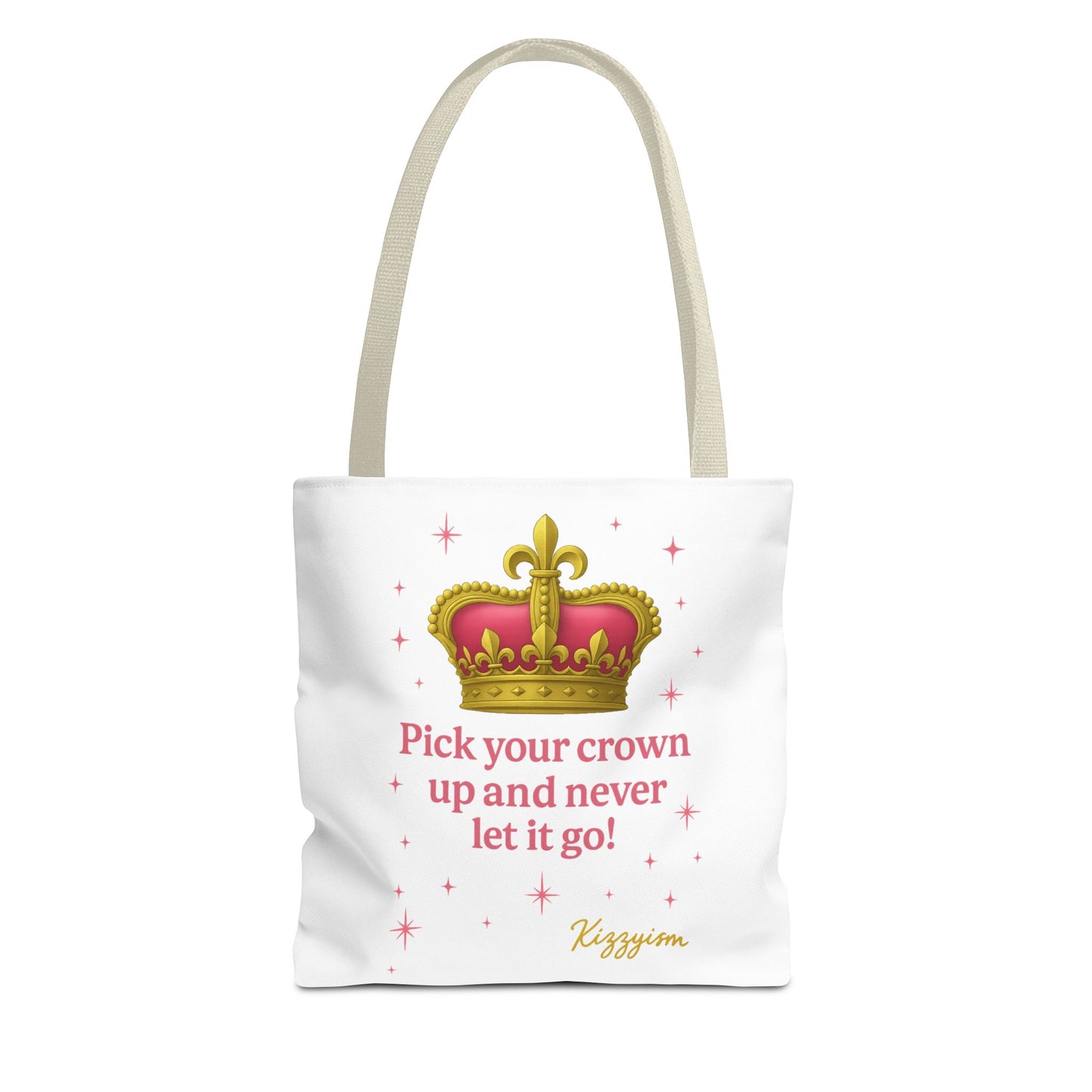 Pick Your Crown Up Tote Bag