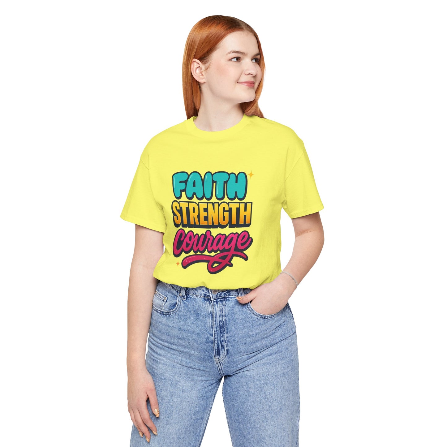 Faith Strength Courage Tee