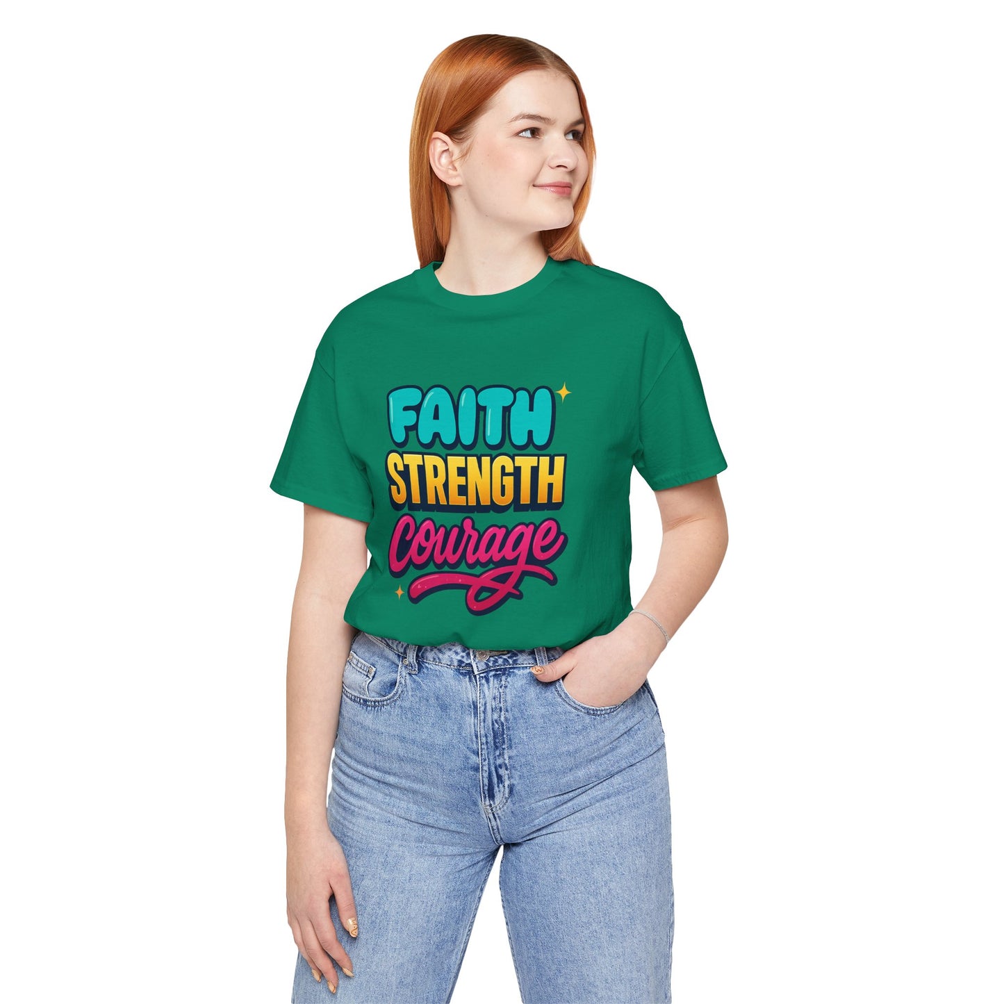 Faith Strength Courage Tee
