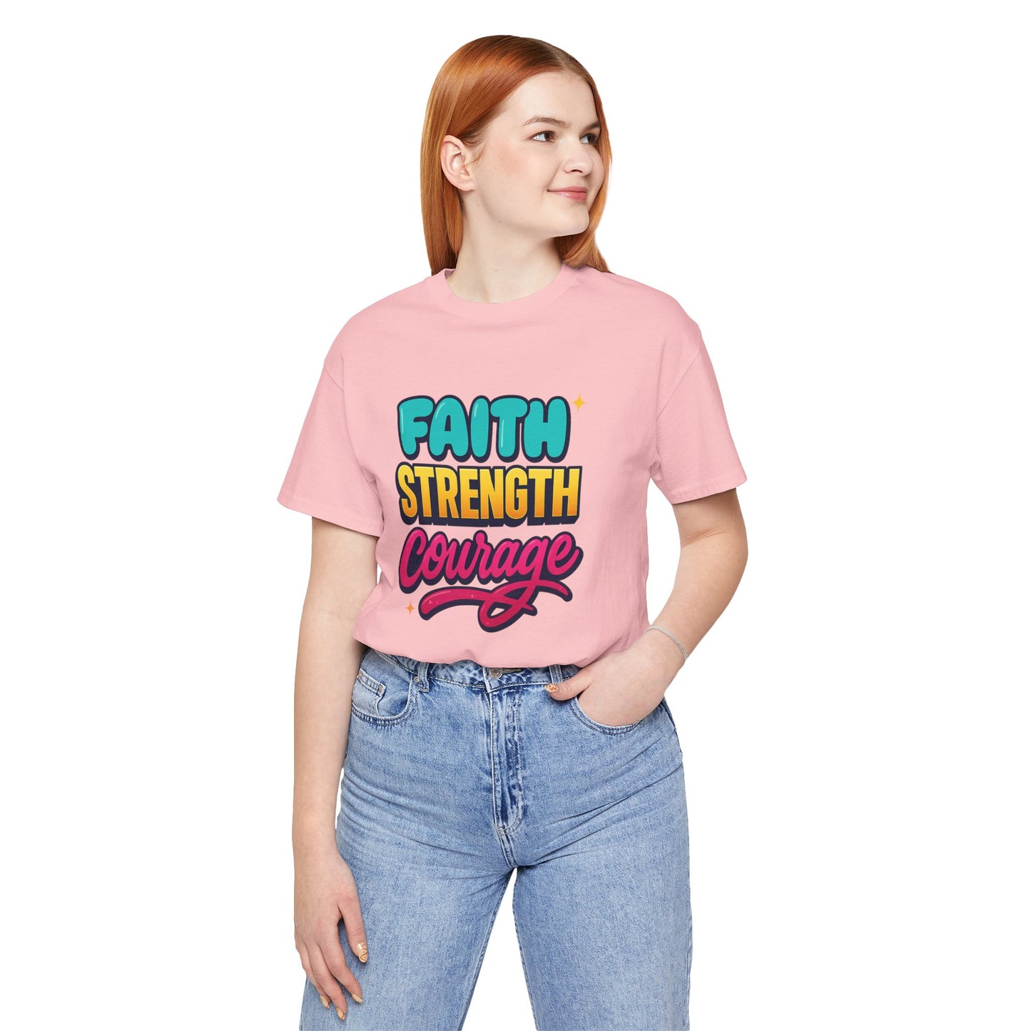 Faith Strength Courage Tee