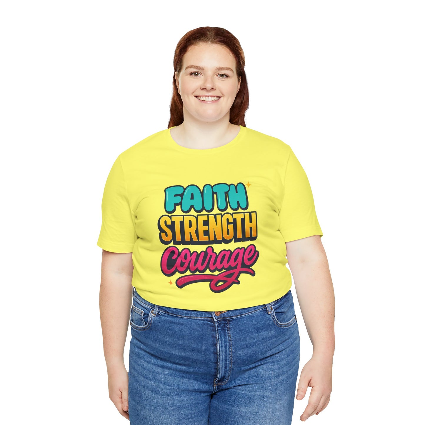 Faith Strength Courage Tee