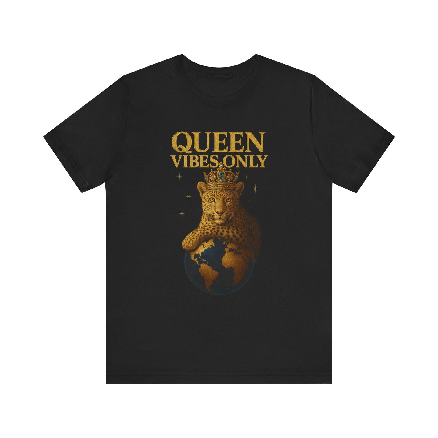 Queen Vibes Only T-Shirt | Unisex Graphic Tee, Empowerment Shirt, Casual Wear, Trendy Everyday Style