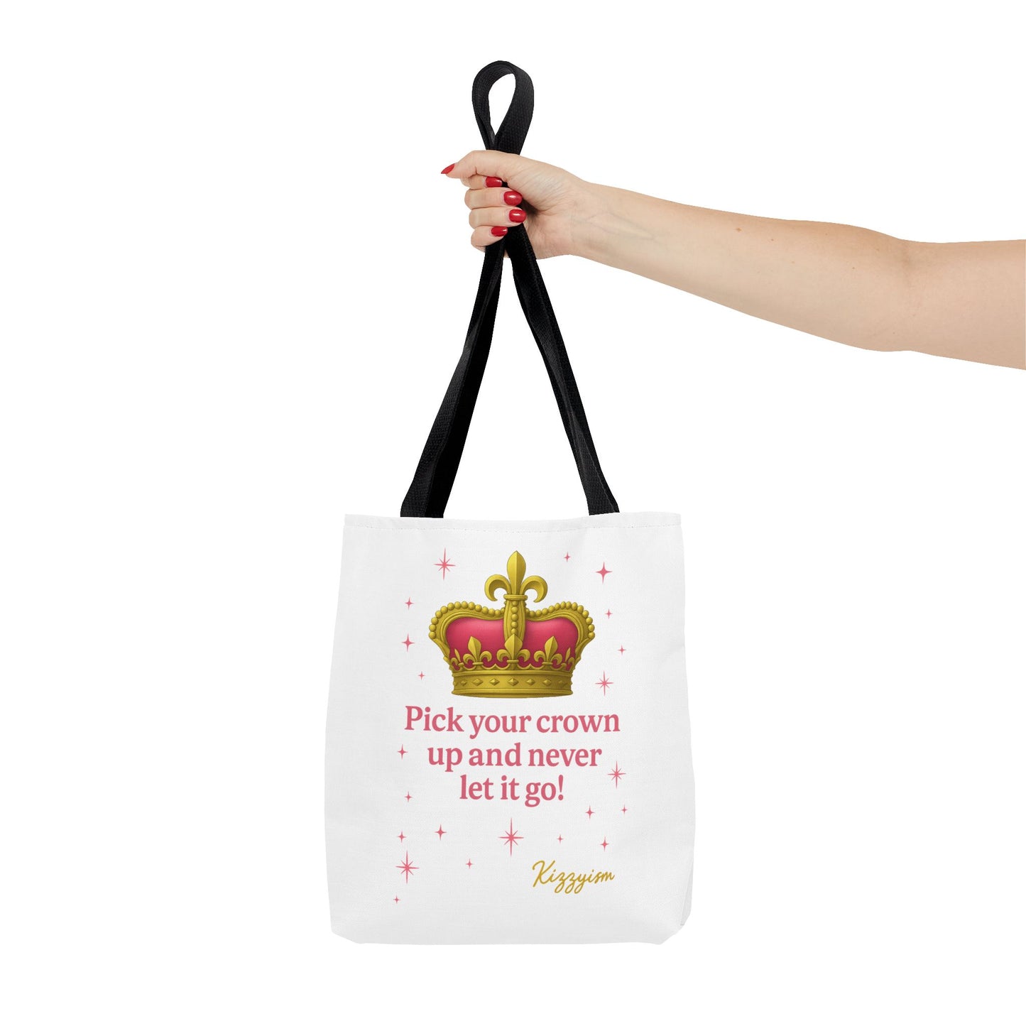 Pick Your Crown Up Tote Bag